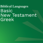 Basic New Testament Greek