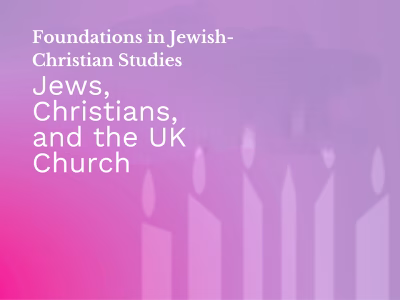 FJCS4 Jews, Christians, and the UK Church