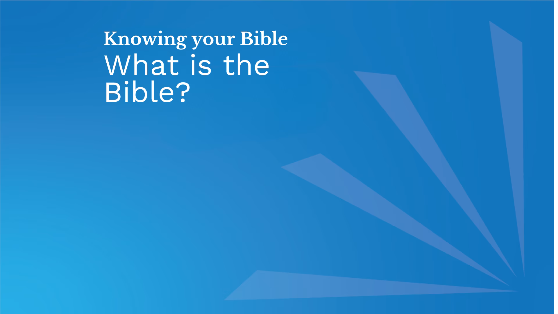 Knowing your Bible What (3)