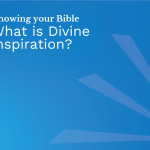 KYB3 What is Divine Inspiration?